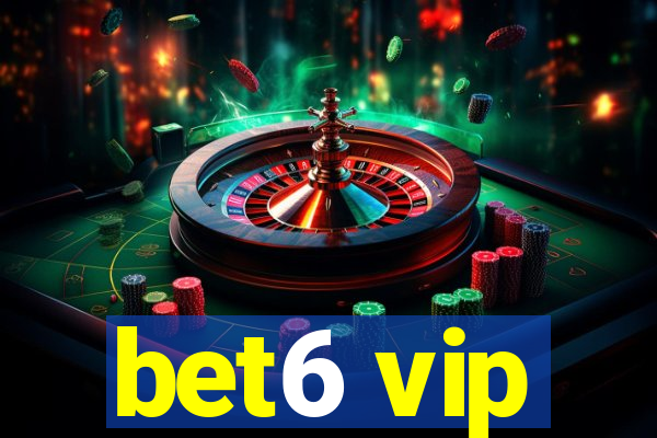 bet6 vip